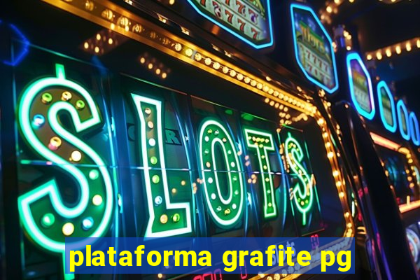 plataforma grafite pg